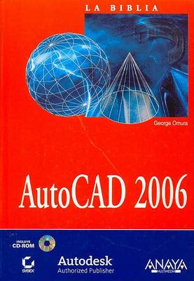 Book cover for AutoCAD 2006 La Biblia - Con CD