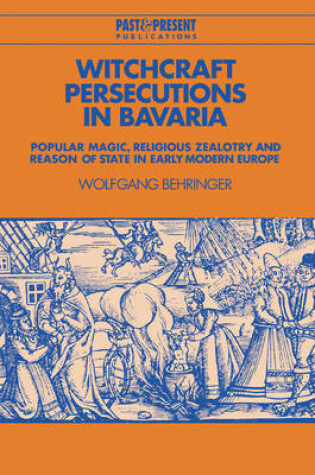 Cover of Witchcraft Persecutions in Bavaria