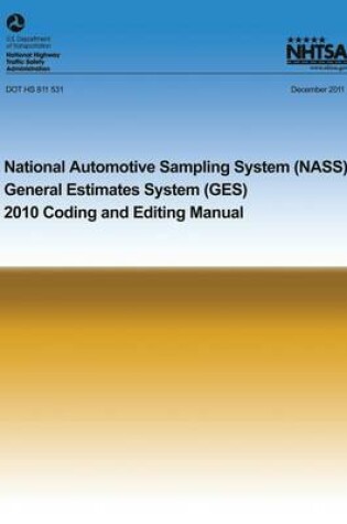 Cover of National Automotive Sampling System General Estimates System