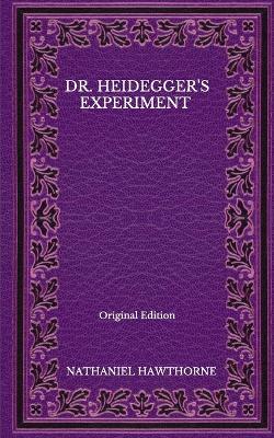 Book cover for Dr. Heidegger's Experiment - Original Edition