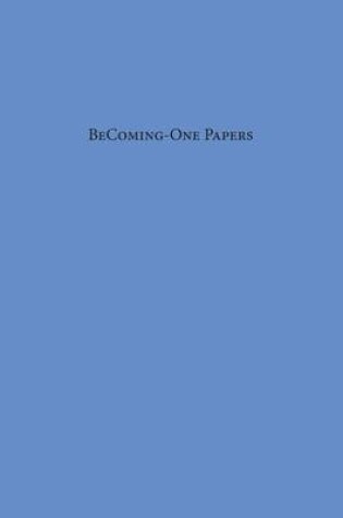 Cover of BeComing-One Papers