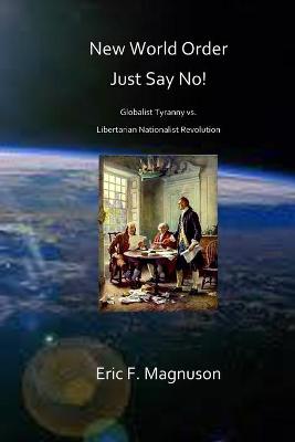 Book cover for New World Order / Just Say No!