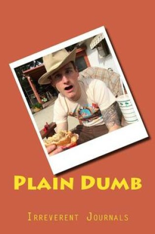 Cover of Plain Dumb