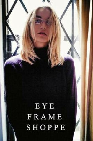 Cover of Eye Frame Shoppe Catalog