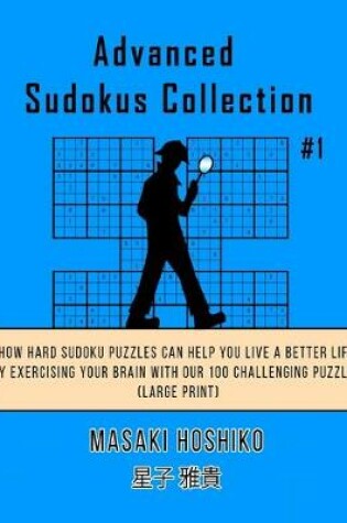 Cover of Advanced Sudokus Collection #1