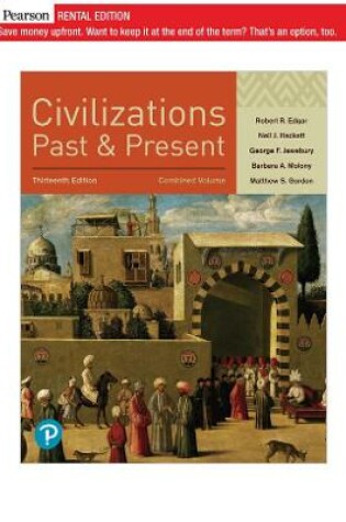 Cover of Civilizations Past and Present, Combined Volume [RENTAL EDITION]