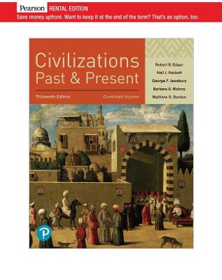 Book cover for Civilizations Past and Present, Combined Volume [RENTAL EDITION]