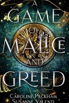 Book cover for A Game of Malice and Greed