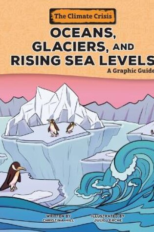 Cover of Oceans, Glaciers, and Rising Sea Levels