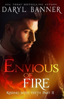 Book cover for Envious Of Fire