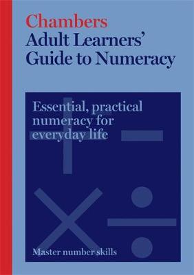 Book cover for Chambers Adult Learners' Guide to Numeracy