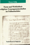 Book cover for Norm Und Wirklichkeit Religioser Frauengemeinschaften Im Fruhmittelalter