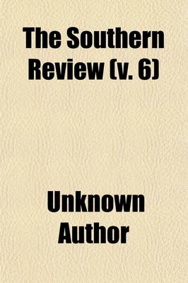 Book cover for The Southern Review (Volume 6)