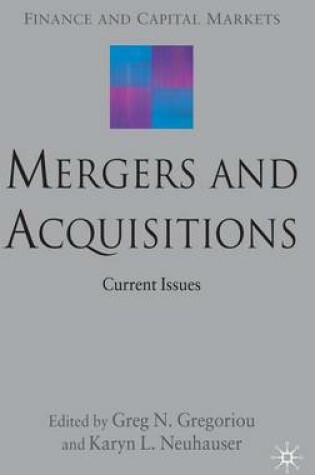 Cover of Mergers and Acquisitions: Current Issues