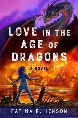 Cover of Love in the Age of Dragons