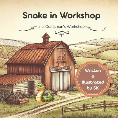 Book cover for Snake In Workshop