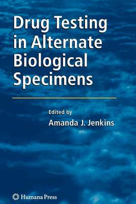 Book cover for Drug Testing in Alternate Biological Specimens