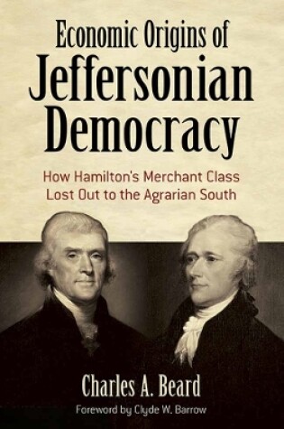 Cover of Economic Origins of Jeffersonian Democracy