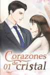 Book cover for Corazones de cristal 1