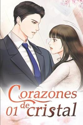 Book cover for Corazones de cristal 1