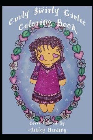 Cover of Curly Swirly Girlie Coloring Book