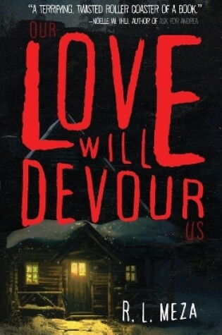 Cover of Our Love Will Devour Us