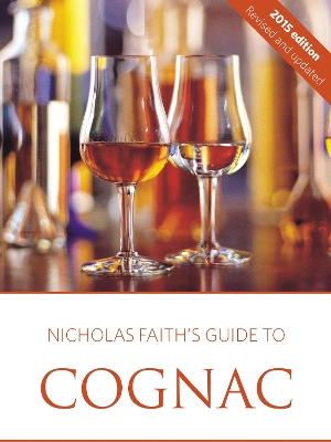 Book cover for Nicholas Faith's guide to cognac