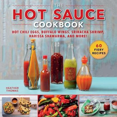 Book cover for The Hot Sauce Cookbook