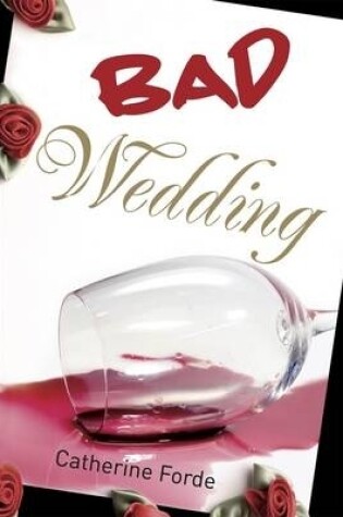 Cover of Bad Wedding
