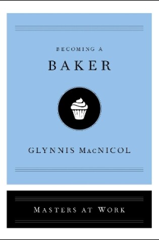 Cover of Becoming a Baker