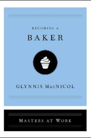 Cover of Becoming a Baker