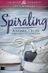 Book cover for Spiraling
