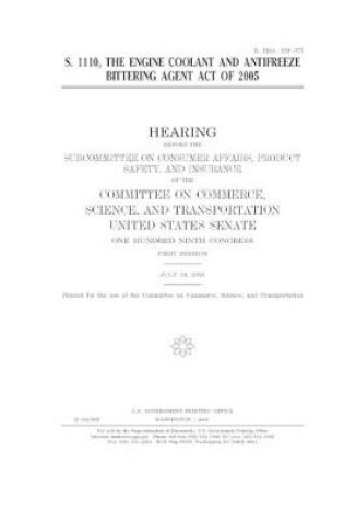 Cover of S. 1110, the Engine Coolant and Antifreeze Bittering Agent Act of 2005