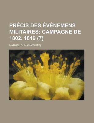 Book cover for Precis Des Evenemens Militaires (7)