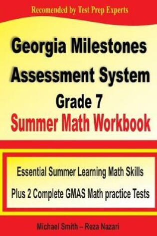 Cover of Georgia Milestones Assessment System Grade 7 Summer Math Workbook