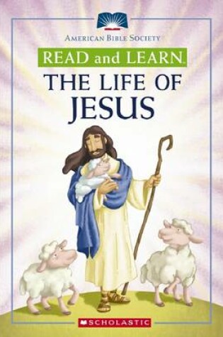 Cover of Read and Learn: The Life of Jesus