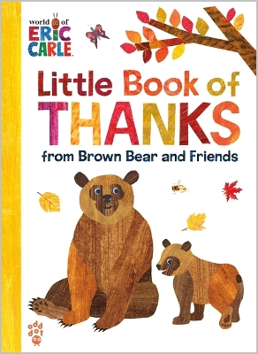 Book cover for Little Book of Thanks from Brown Bear and Friends (World of Eric Carle)