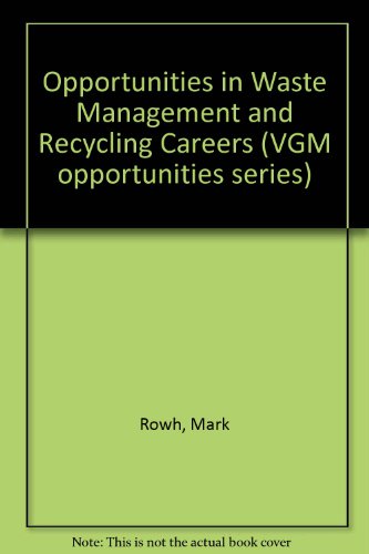 Cover of Opportunities in Waste Management and Recycling Careers