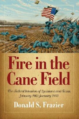 Cover of Fire in the Cane Field