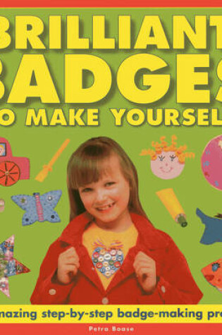 Cover of Brilliant Badges to Make Yourself