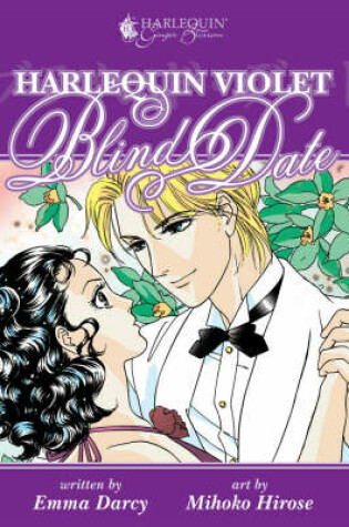 Cover of Harlequin Ginger Blossom Violet Volume 3: Blind Date