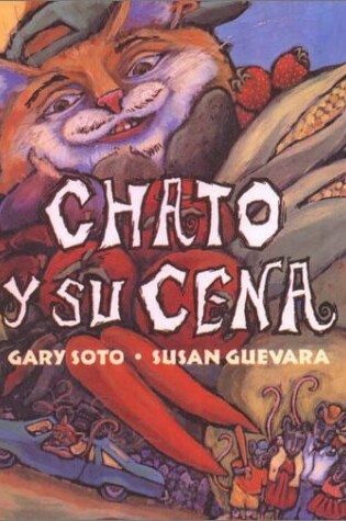 Cover of Chato y Su Cena (Chato's Kitchen)