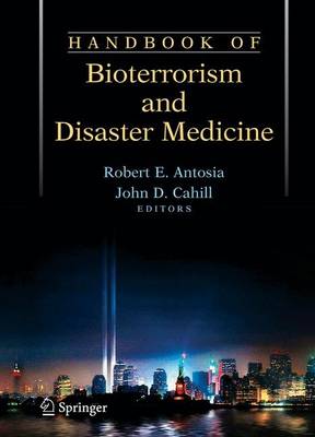 Cover of Handbook of Bioterrorism and Disaster Medicine
