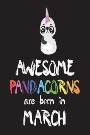 Cover of Awesome Pandacorns Are Born in March