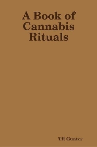 Cover of A Book of Cannabis Rituals