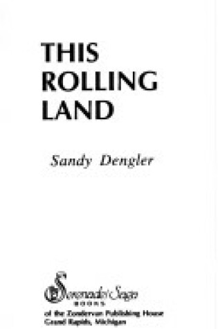 Cover of This Rolling Land #30