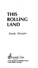 Book cover for This Rolling Land #30