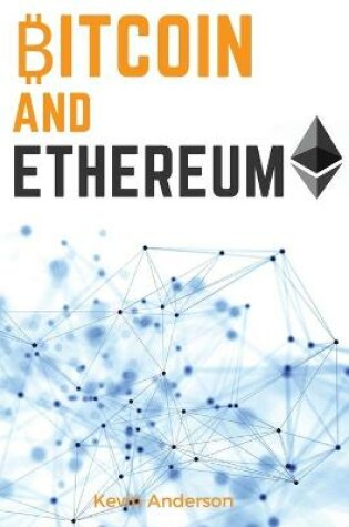 Cover of Bitcoin and Ethereum