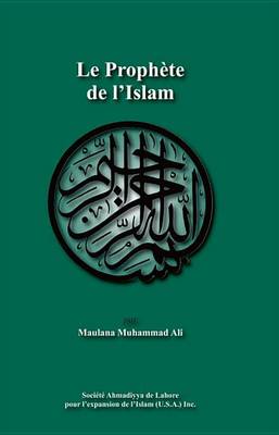 Book cover for Le Prophete de L'Islam