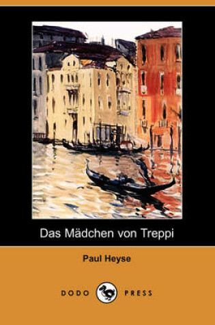 Cover of Das Madchen Von Treppi (Dodo Press)